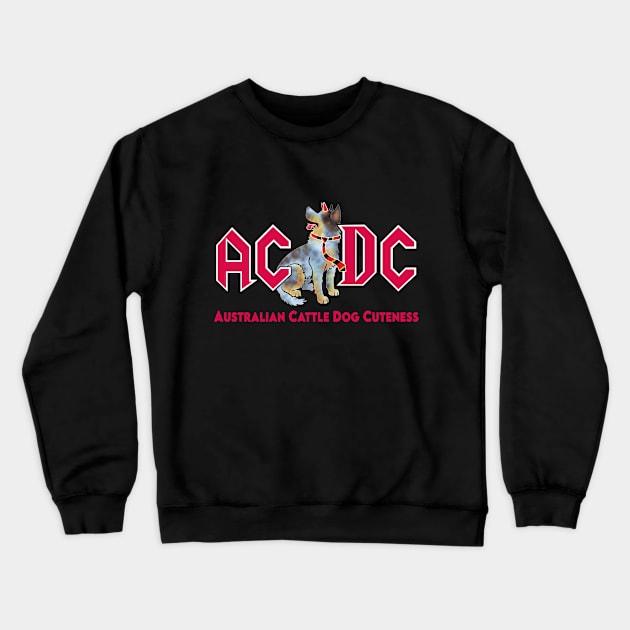 Australian Dog Cuteness Crewneck Sweatshirt by Brash Ideas